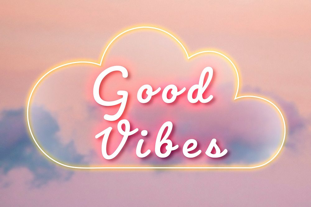 Good vibes glowing pink neon typography