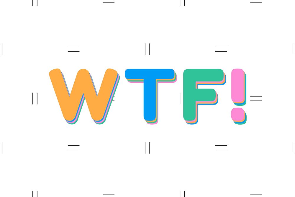 WTF bold text typography font