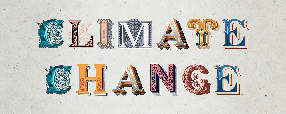 Climate Change word vintage victorian typography lettering