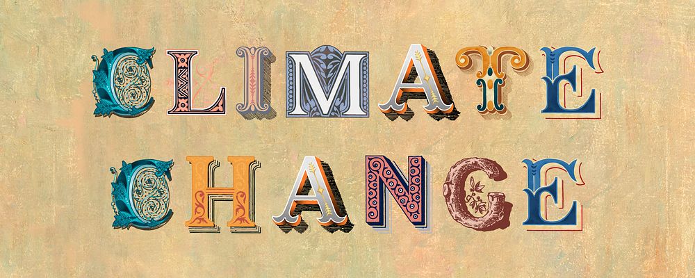 Climate Change word ornamental font typography
