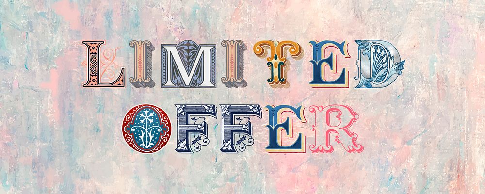 Limited Offer word ornamental font typography