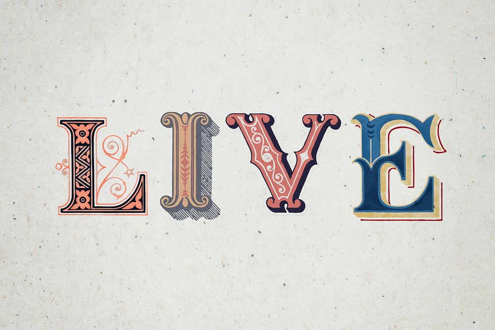 Live word vintage victorian typography lettering