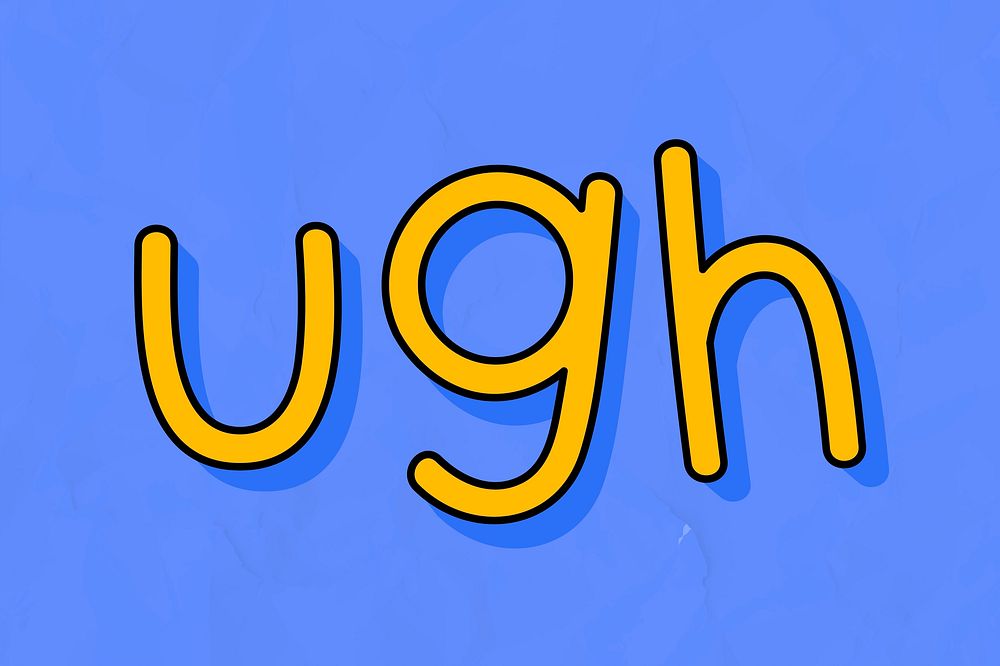 Yellow ugh typography on a blue background vector