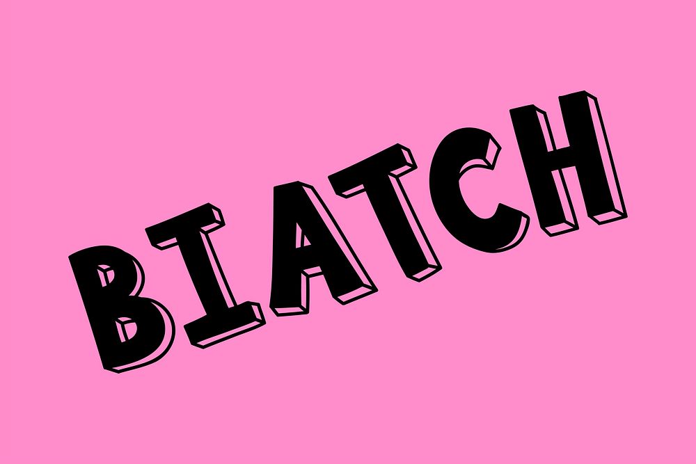 Biatch vector bold lettering font typography