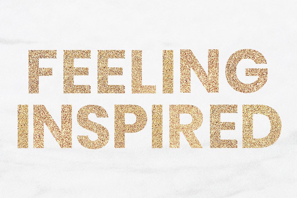 Glittery feeling inspired typography on a white background
