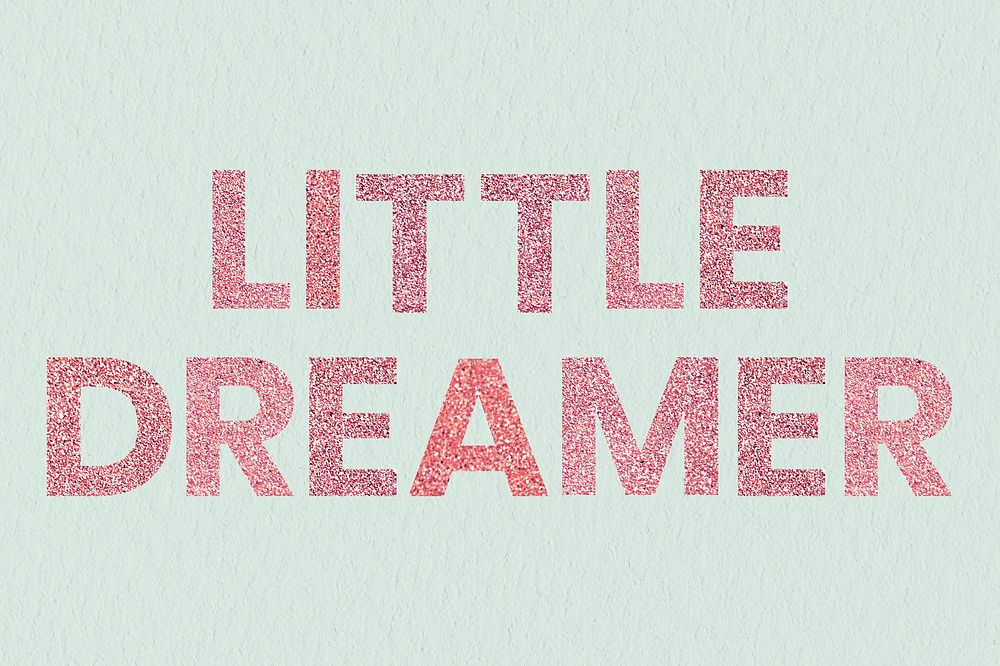 Little Dreamer red glittery trendy word with green wallpaper