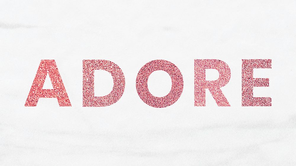 Adore red sparkly quote typography with white wallpaper