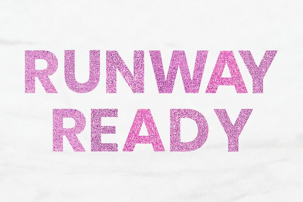 Runway Ready hot pink shiny trendy word wallpaper