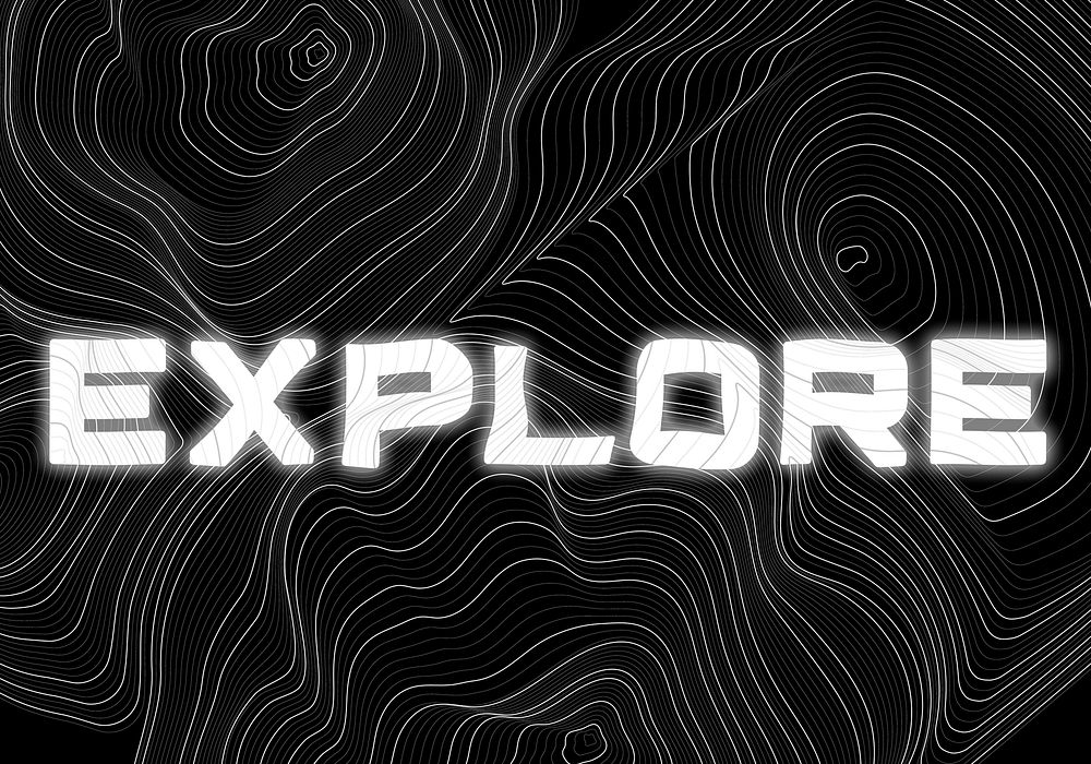 White neon explore word topographic typography on a black background