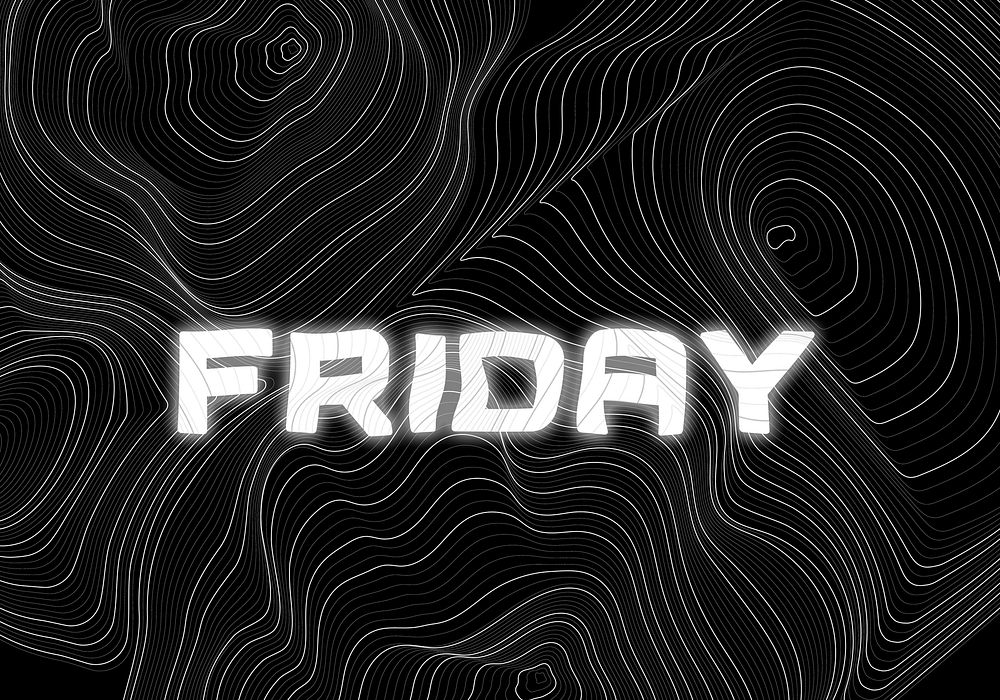 White neon friday word topographic typography on a black background