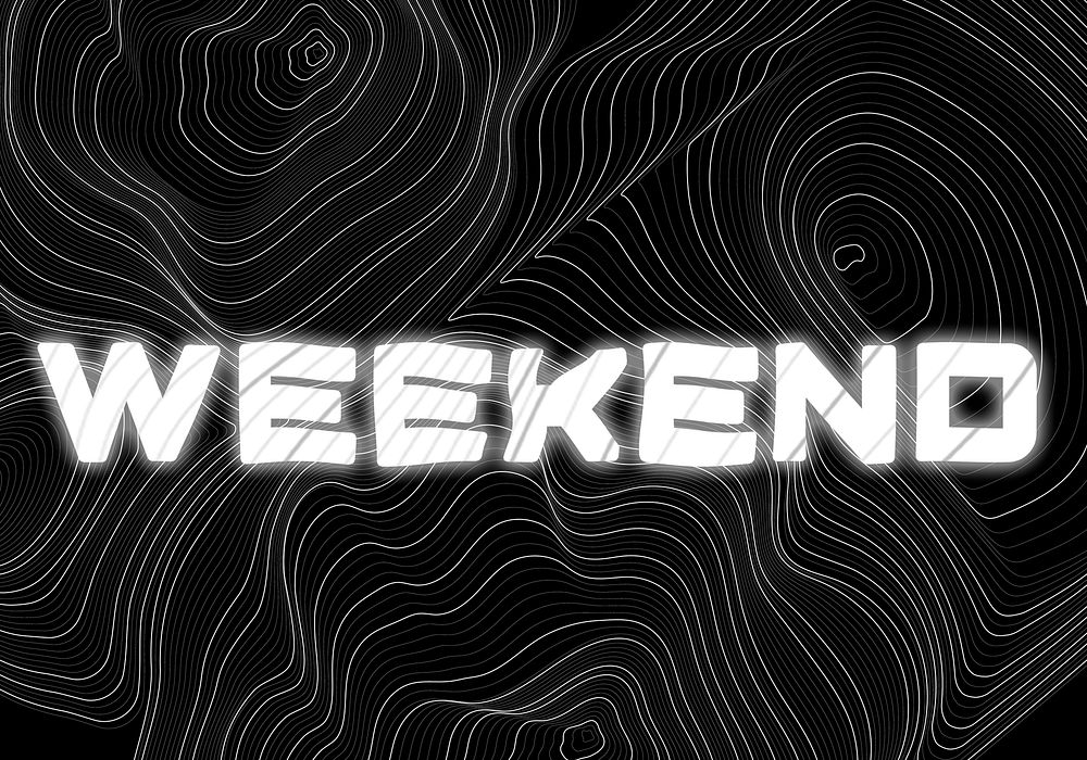 White neon weekend word topographic typography on a black background