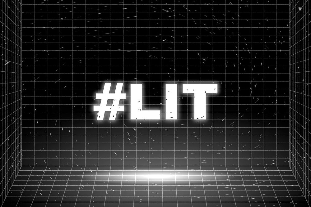 Black Hashtag LIT glowing typography