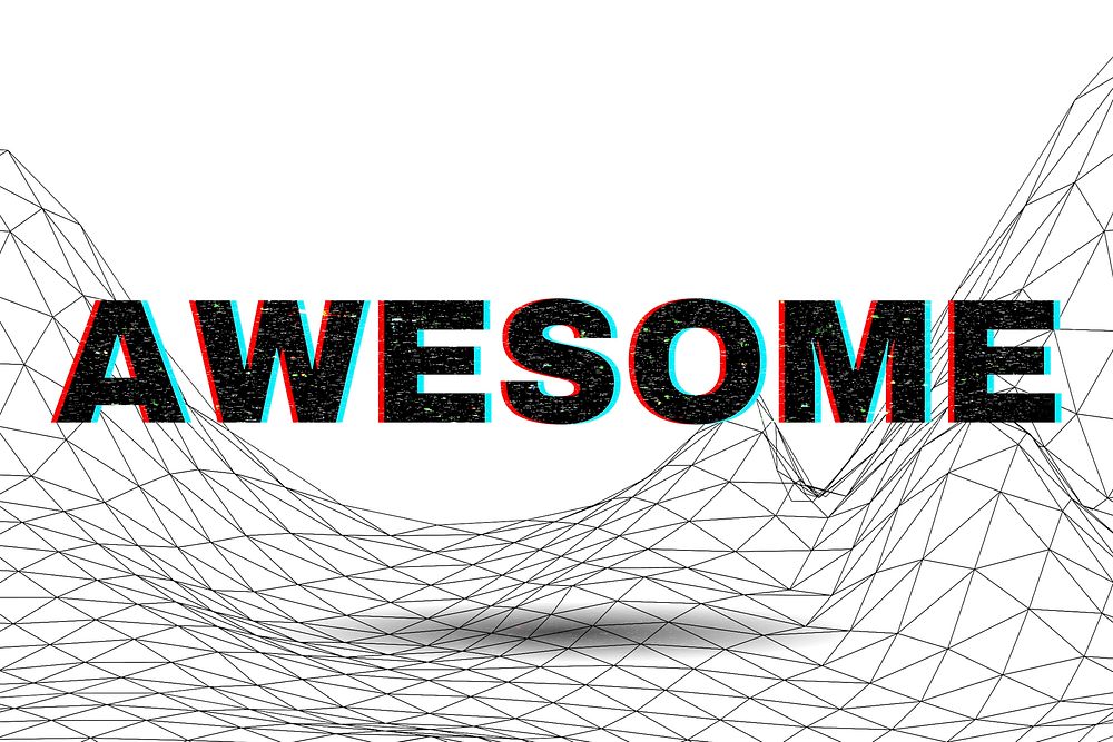 Text AWESOME typography wavy background