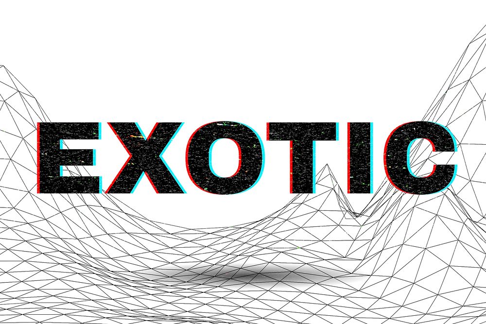 Text EXOTIC typography wavy background
