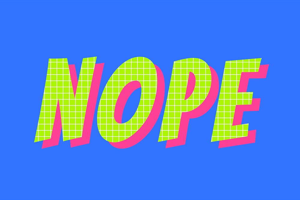 Nope word colorful typography vector