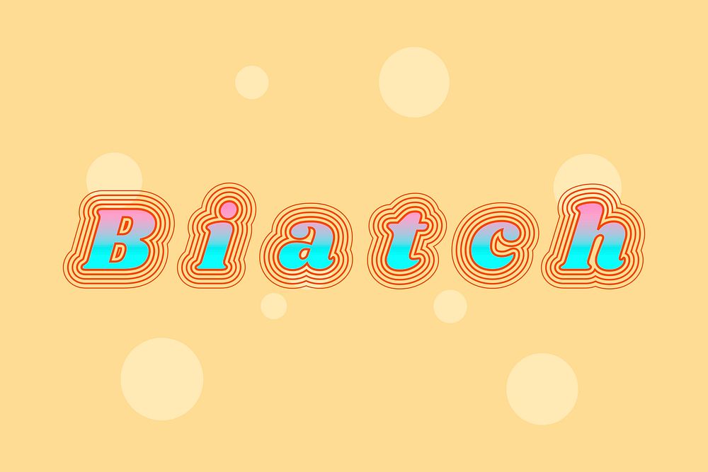 Biatch retro font typography vector