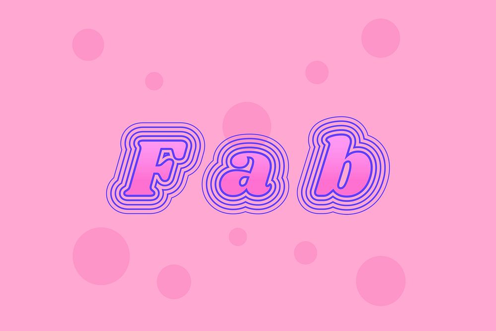 Colorful funky fab psd typography