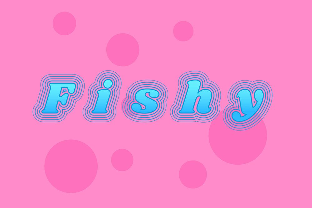 Colorful fishy funky psd typography