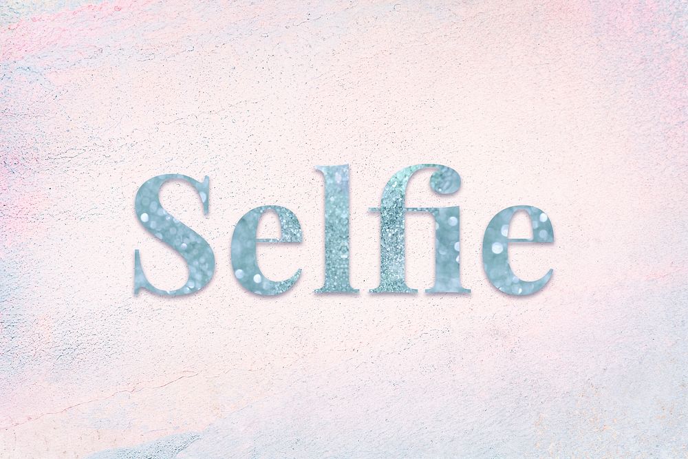 Glittery selfie light blue font on a pastel background