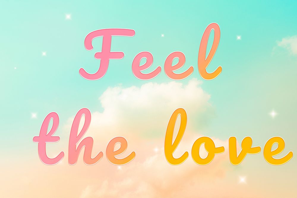 Feel the love romantic message doodle font typography
