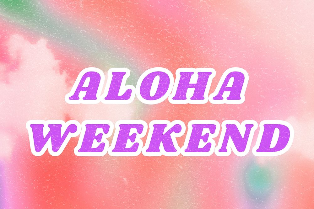 Pink Aloha Weekend aesthetic typography illustration