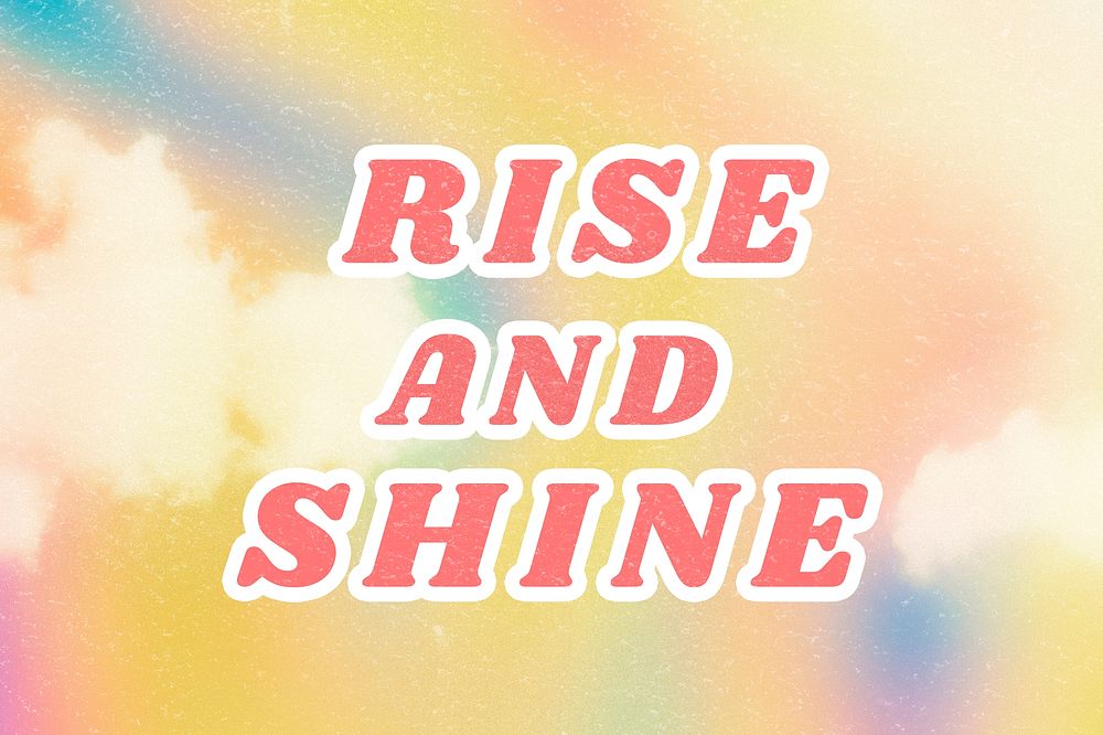 Rise and Shine abstract yellow pastel quote typography wallpaper