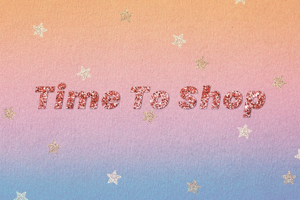 Glittery time to shop word typography font