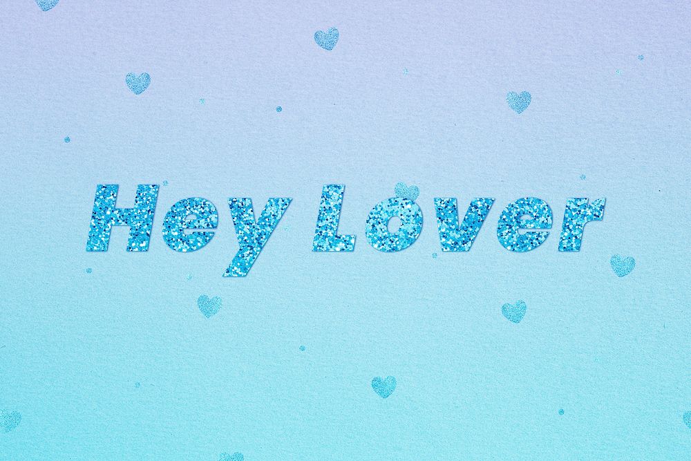 Glittery hey lover word lettering font