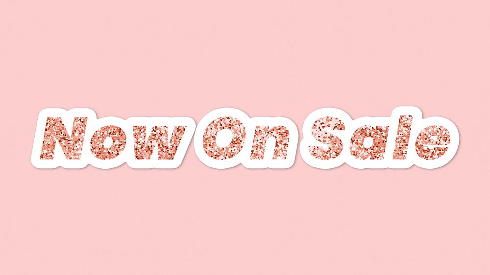 Glittery now on sale typography on pink background