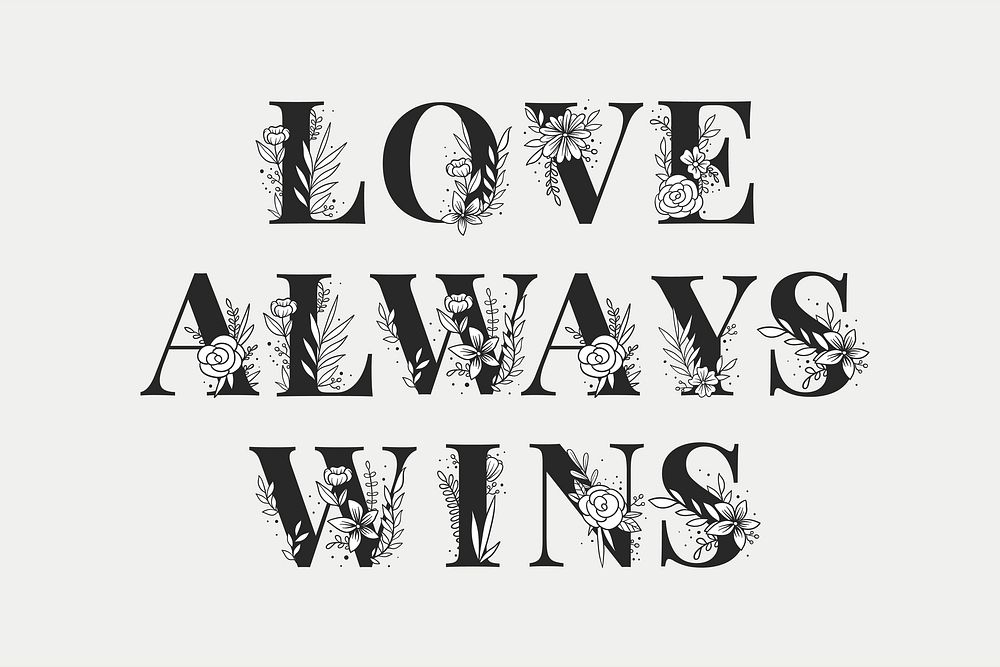LGBT Love Always Wins word typography vector font lettering