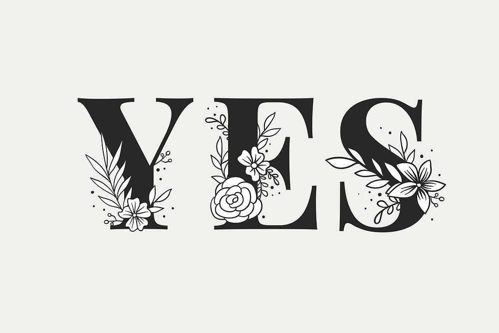 Vector floral typography Yes word font