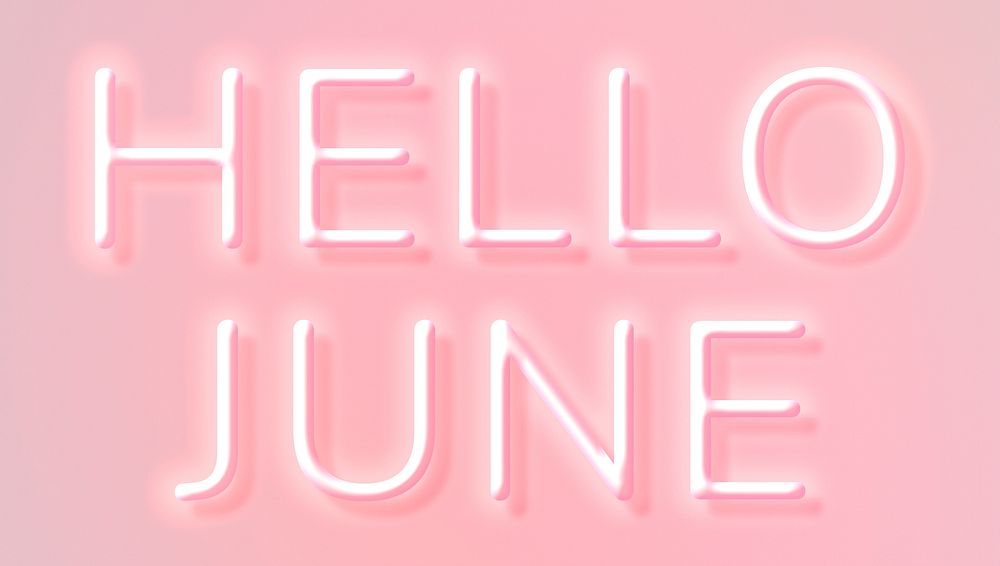 Hello June pink neon text typography