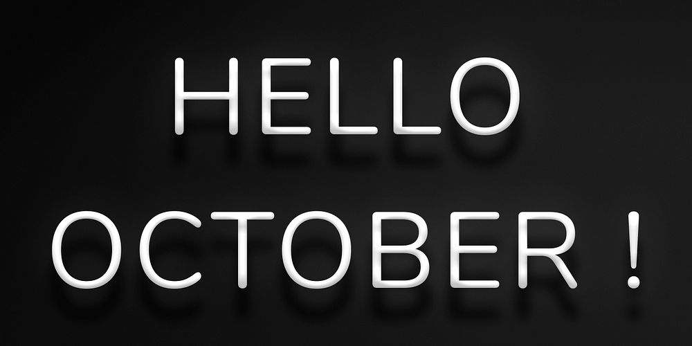 Hello October! lettering black neon sign