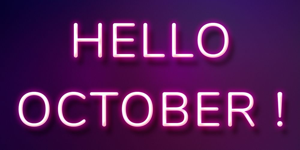 Glowing neon Hello October! text