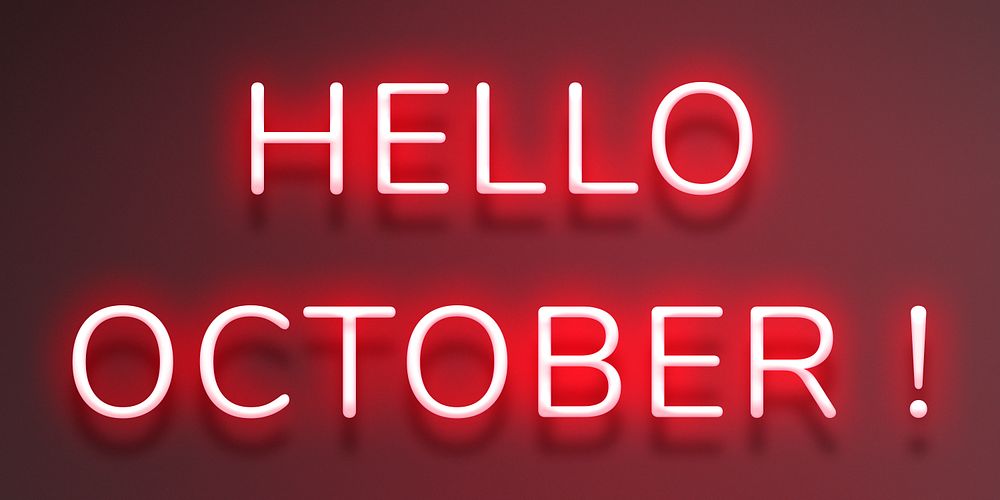 Glowing neon Hello October! typography