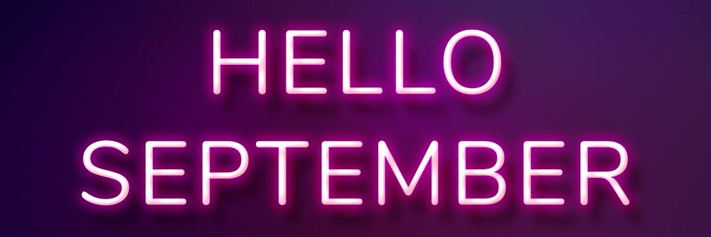 Glowing Hello September typography