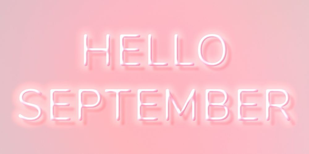 Glowing Hello September pink neon text
