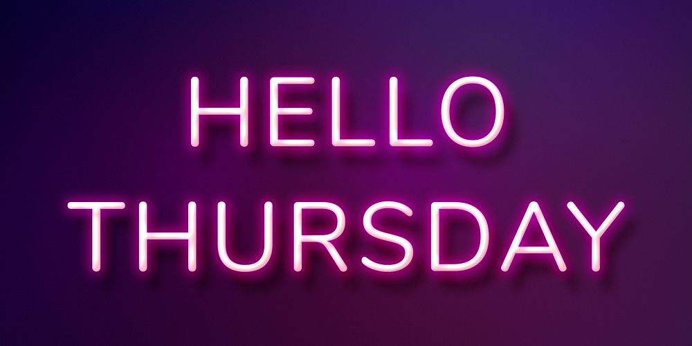 Hello Thursday purple neon lettering