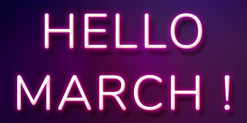 Hello March! neon purple typography