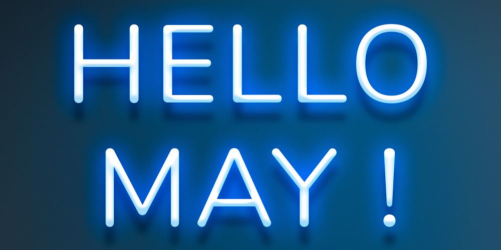 Glowing neon Hello May! lettering