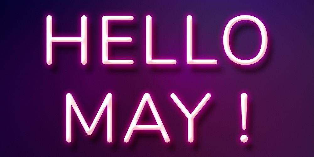 Glowing purple neon Hello May! lettering
