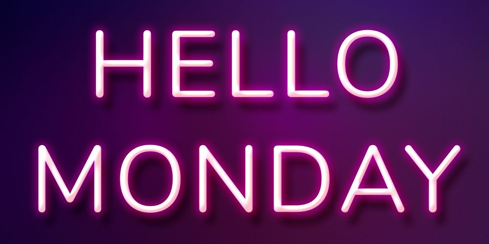 Glowing neon Hello Monday typography