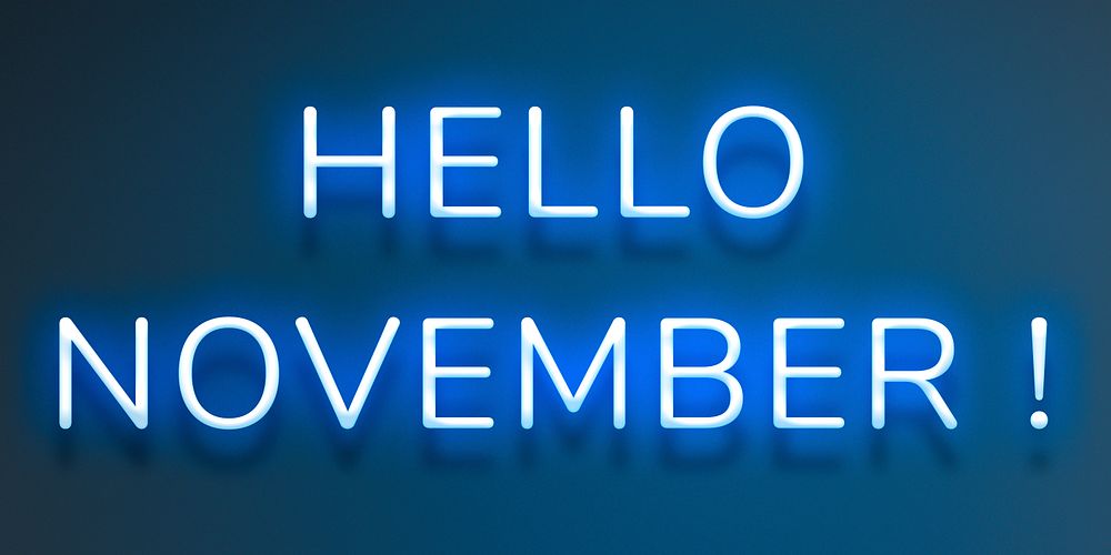 Glowing blue Hello November! typography