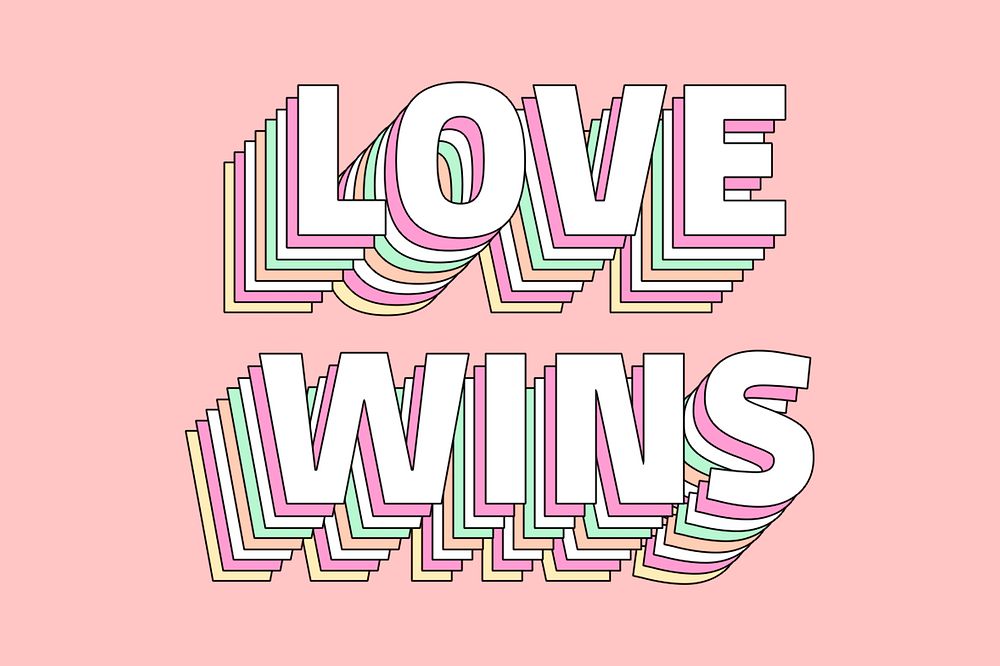 Love wins layered text typography retro word