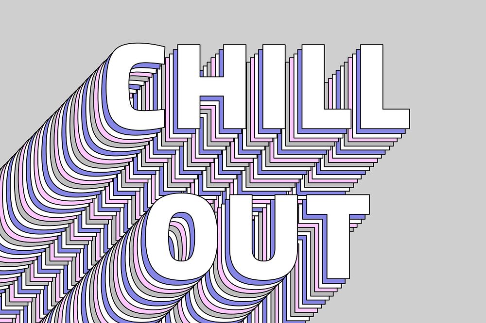 Chill out layered psd typography retro word