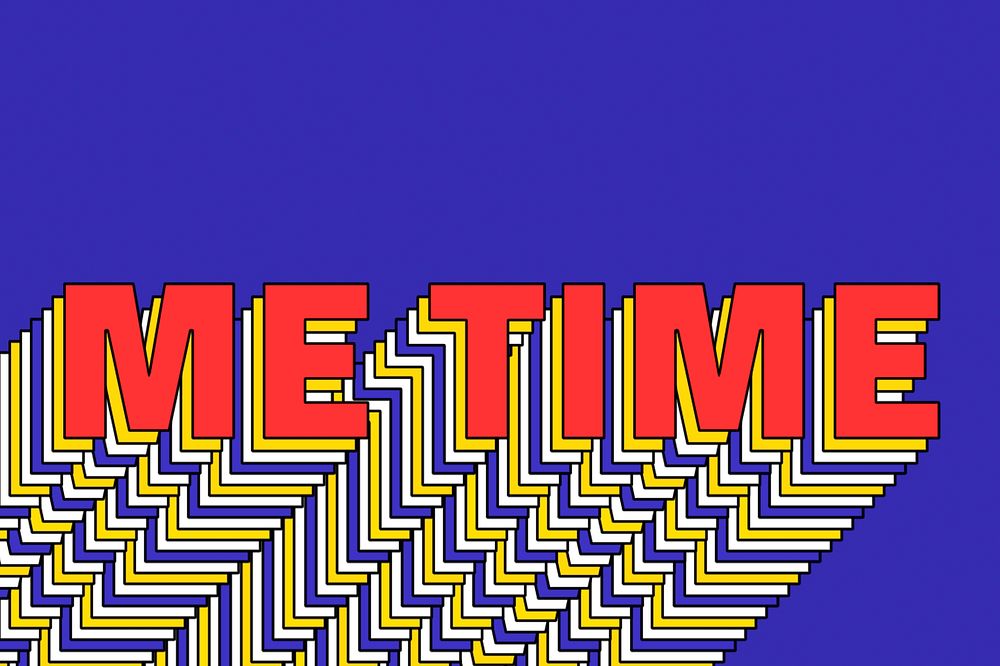 ME TIME layered word retro typography on blue