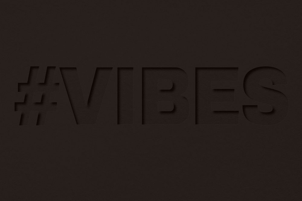Vibes word bold font typography paper texture