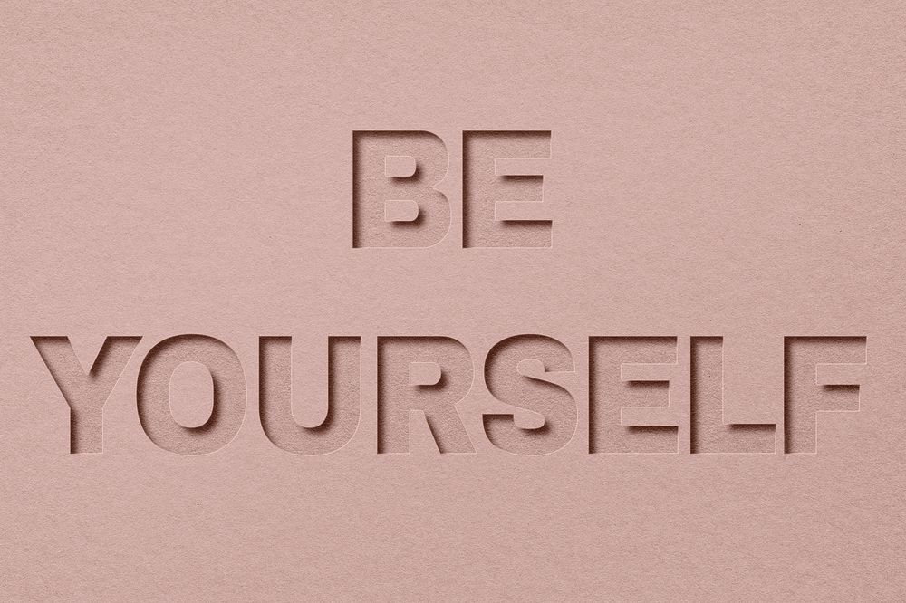 Be yourself text cut-out font typography