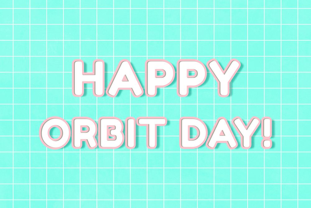 Bold neon happy orbit day! word outline typography on grid background