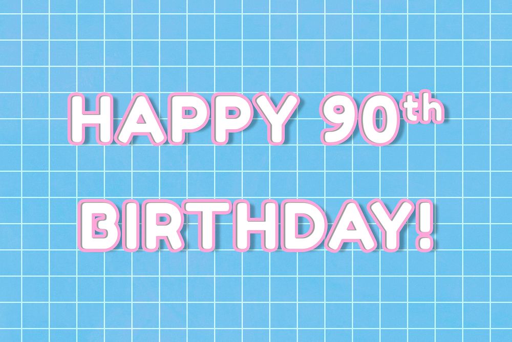 Bold happy 90th birthday! word miami typography on grid background